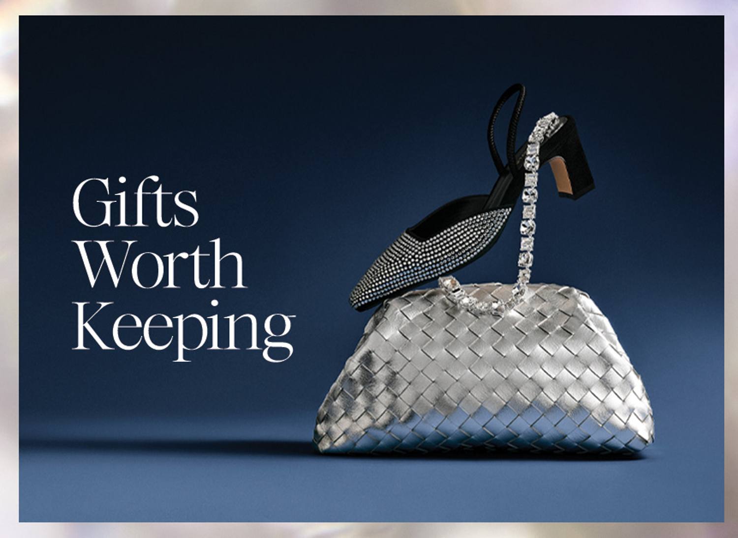 Gifts Worth Keeping
