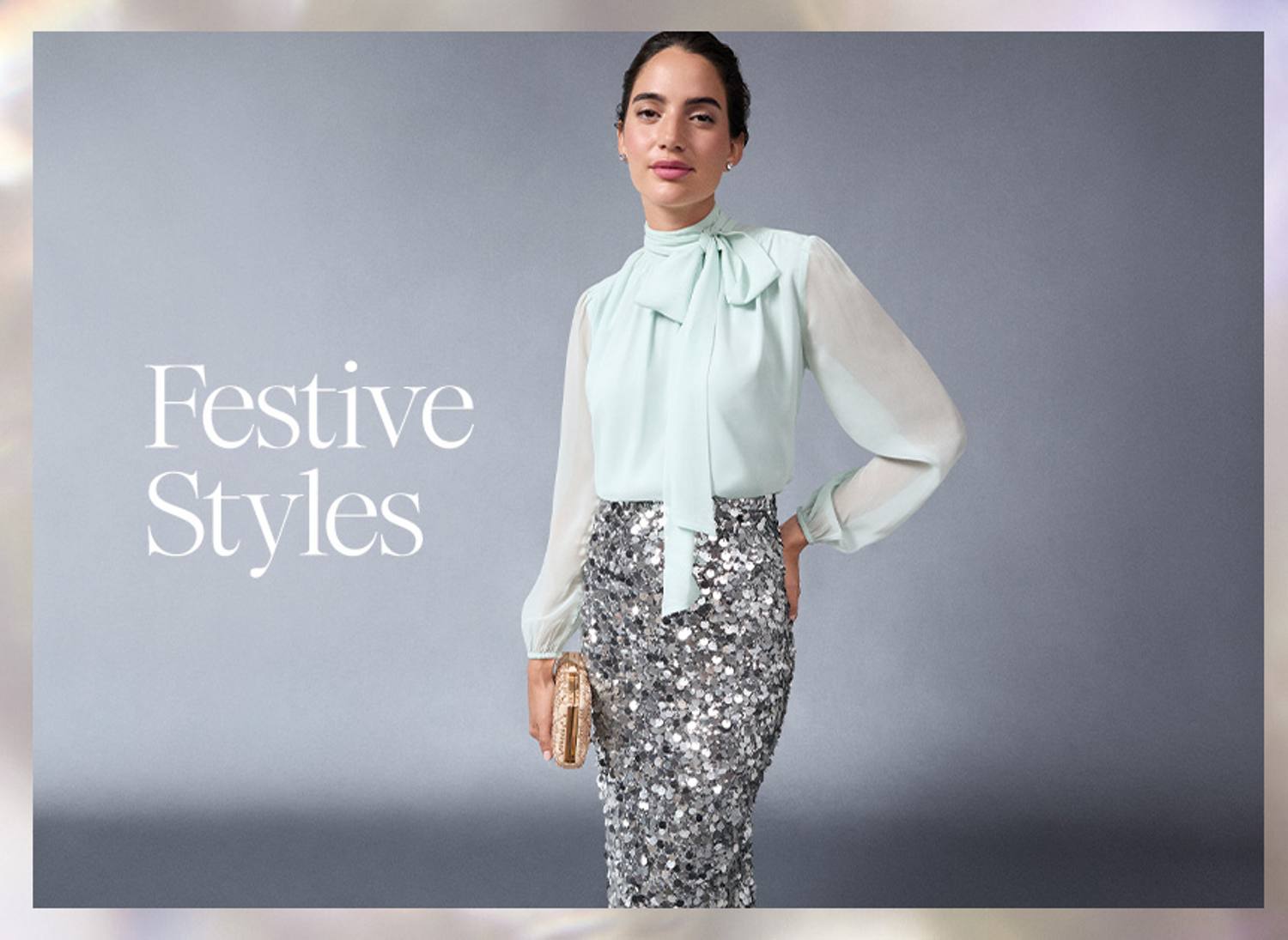 Festive Styles