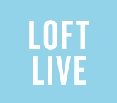 Loft Live