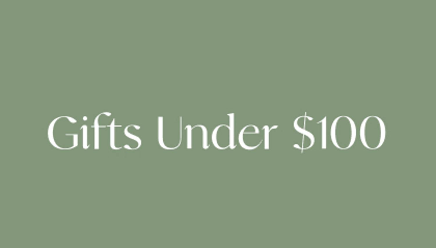 Gifts Under $100